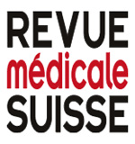 revue médicale suisse