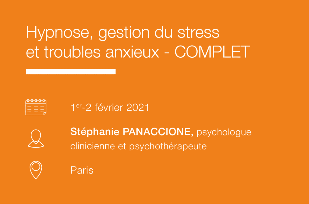 Seminaire Hypnose, Gestion du stress et Troubles anxieux-IFH