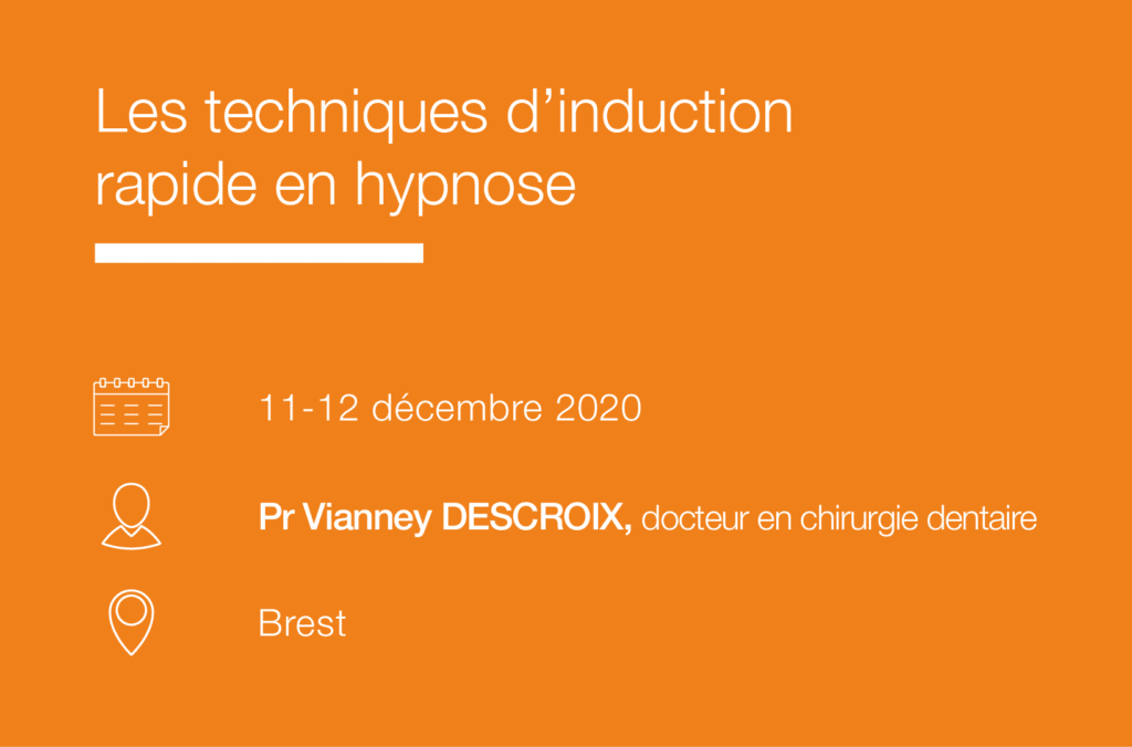 Seminaire Techniques induction rapide en hypnose-Descroix-Brest IFH