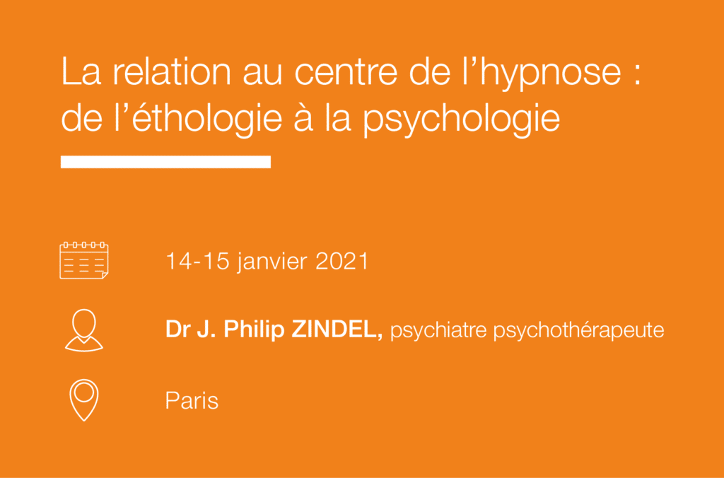 Seminaire La relation au centre de l hypnose De l’ethologie à la psychologie-IFH