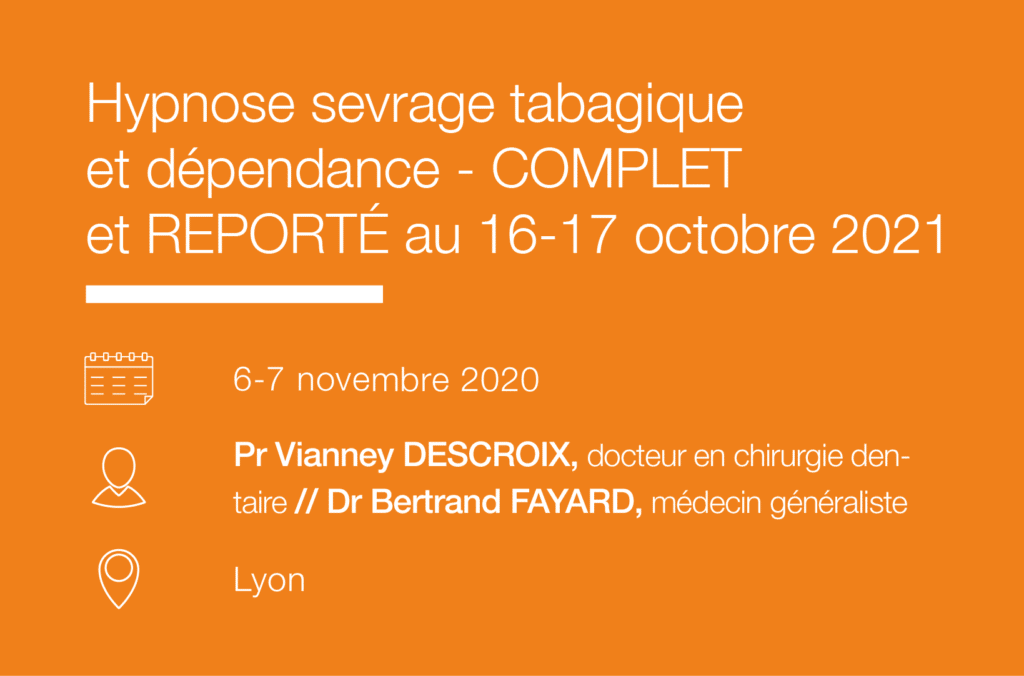 Formation Seminaire IFH Hypnose sevrage tabagique et dependance – Lyon