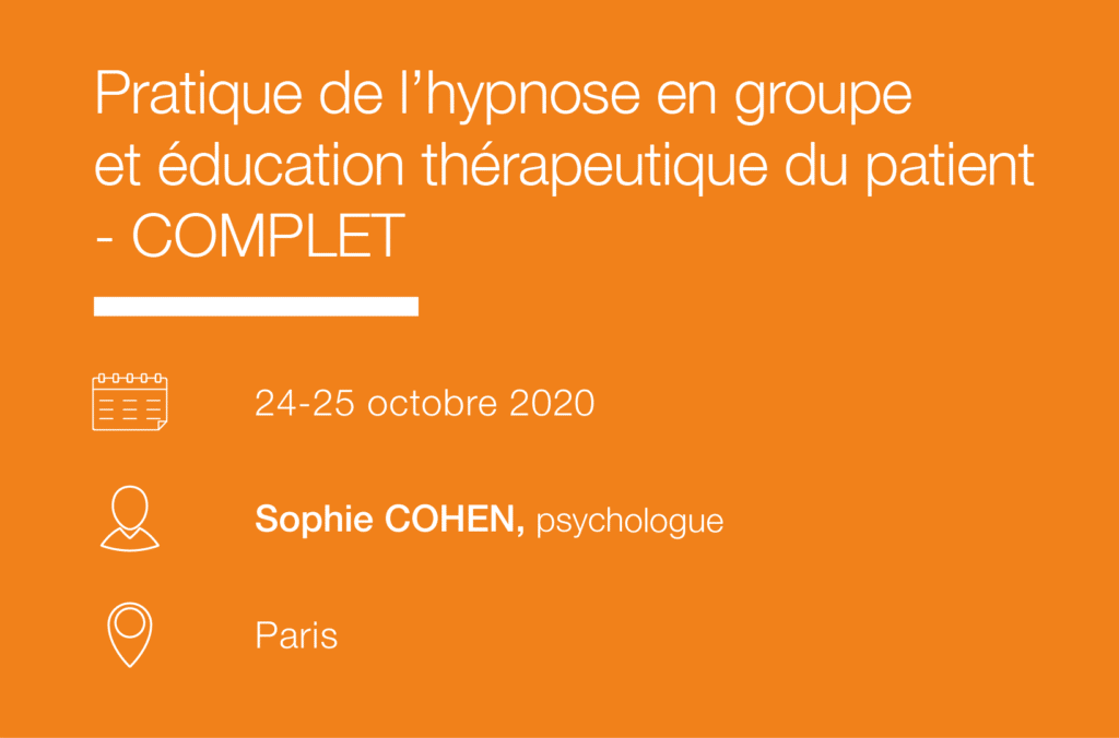 Formation Seminaire Pratique de l hypnose en groupe et education therapeutique du patient - IFH