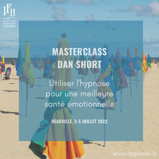 Masterclass Dan Short - Institut Français d'Hypnose 2023